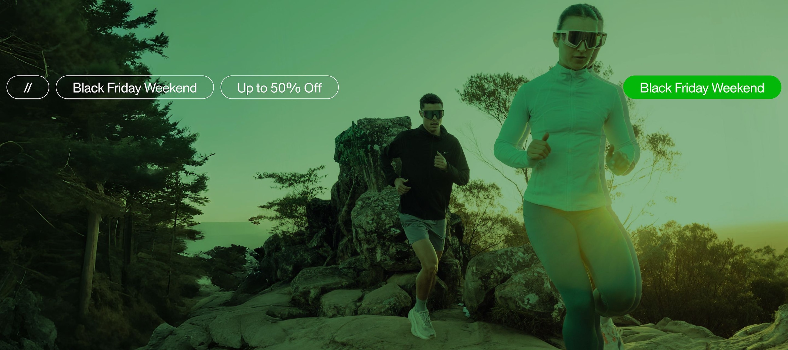 Up to 50% off all weekend long-Black Friday’s done, but the weekend thrills are just getting started.